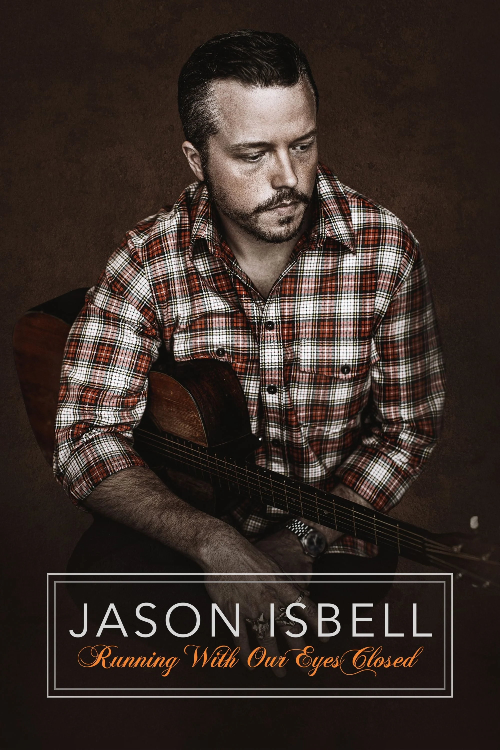 Hộp Nhạc Jason Isbell Nhắm Mắt Mà Chạy